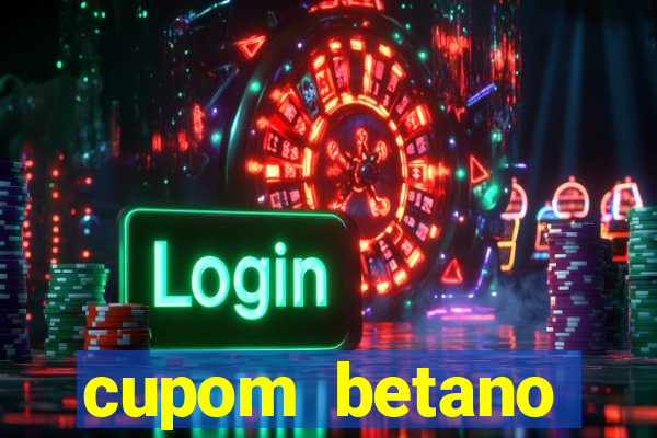 cupom betano rodadas gratis